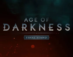 Age of Darkness: Final Stand (Ранний доступ)