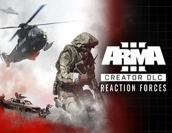 Arma 3 Creator DLC: Reaction Forces