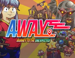 AWAY: Journey to the Unexpected