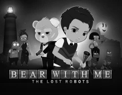 Bear With Me: The Lost Robots