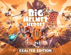 Big Helmet Heroes - Exalted Edition