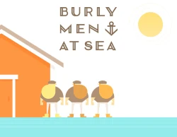 Burly Men At Sea