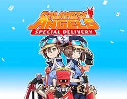 Calamity Angels: Special Delivery