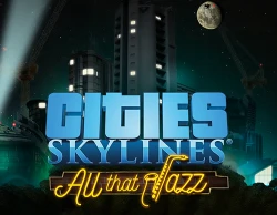 Cities: Skylines - All That Jazz DLC