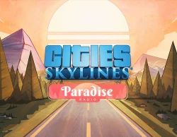 Cities: Skylines - Paradise Radio DLC