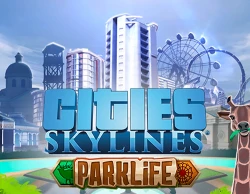 Cities: Skylines - Parklife DLC