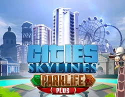 Cities: Skylines - Parklife Plus DLC