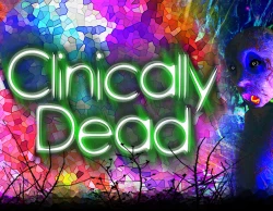 Clinically Dead