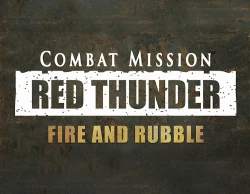 Combat Mission: Red Thunder - Fire and Rubble