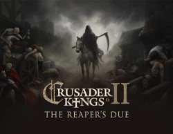 Crusader Kings II: The Reaper's Due - Expansion