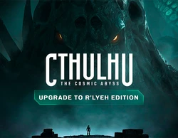 Cthulhu: The Cosmic Abyss - Upgrade to R'lyeh Edition