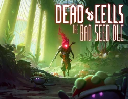 Dead Cells: The Bad Seed