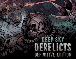 Deep Sky Derelicts - Definitive Edition