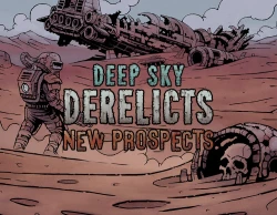 Deep Sky Derelicts - New Prospects DLC