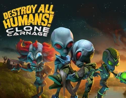 Destroy All Humans! - Clone Carnage DLC