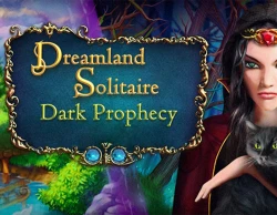 Dreamland Solitaire: Dark Prophecy