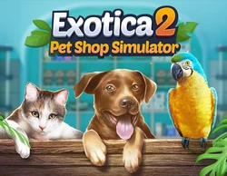 Exotica 2: Pet Shop Simulator
