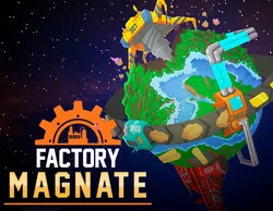 Factory Magnate