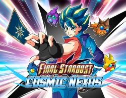 Final Stardust: Cosmic Nexus