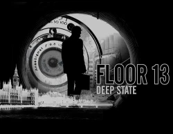 Floor 13: Deep State