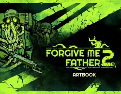 Forgive Me Father 2 Digital Artbook