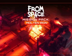 From Space - Mission Pack: Molten Iron