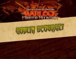 Goblin Scourge!