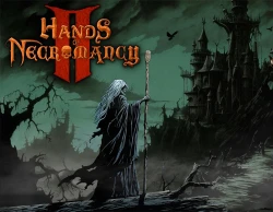 Hands of Necromancy II