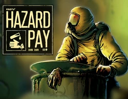 Hazard Pay
