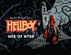 Hellboy Web of Wyrd