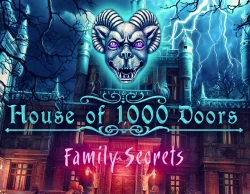 House of 1000 Doors: Family Secrets