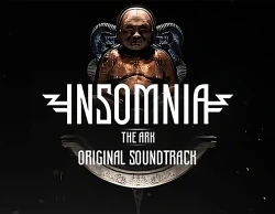 INSOMNIA: The Ark - Original Soundtrack