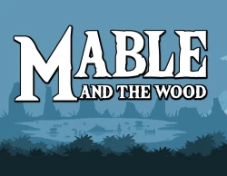 Mable & The Wood