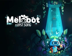 Melobot - A Last Song