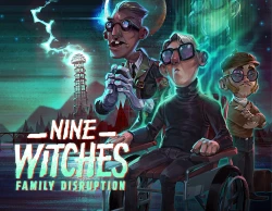 Nine Witches: Family Disruption