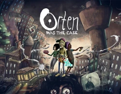Orten Was The Case