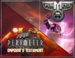 Perimeter + Perimeter: Emperor's Testament pack