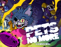 Pets No More