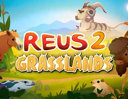 Reus 2 - Grasslands