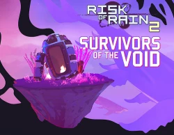 Risk of Rain 2 - Survivors of the Void