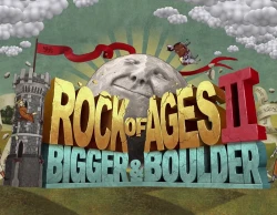 Rock of Ages 2: Bigger & Boulder