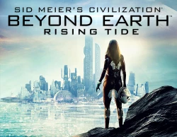 Sid Meier's Civilization : Beyond Earth - Rising Tide