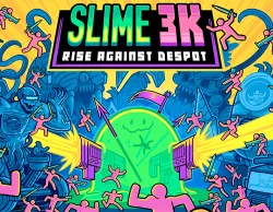 Slime 3k: Rise Against Despot
