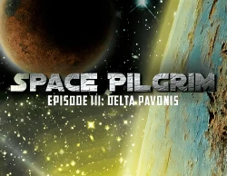 Space Pilgrim Episode III: Delta Pavonis