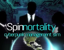 Spinnortality | cyberpunk management sim