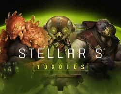 Stellaris: Toxoids Species Pack DLC