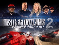 Street Outlaws 2: Winner Takes All