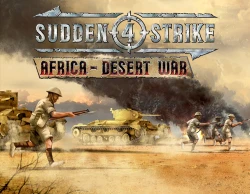 Sudden Strike 4 - Africa Desert War