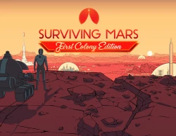 Surviving Mars - First Colony
