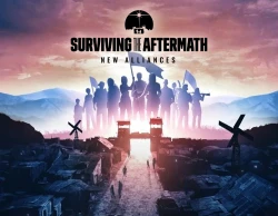 Surviving the Aftermath: New Alliances DLC